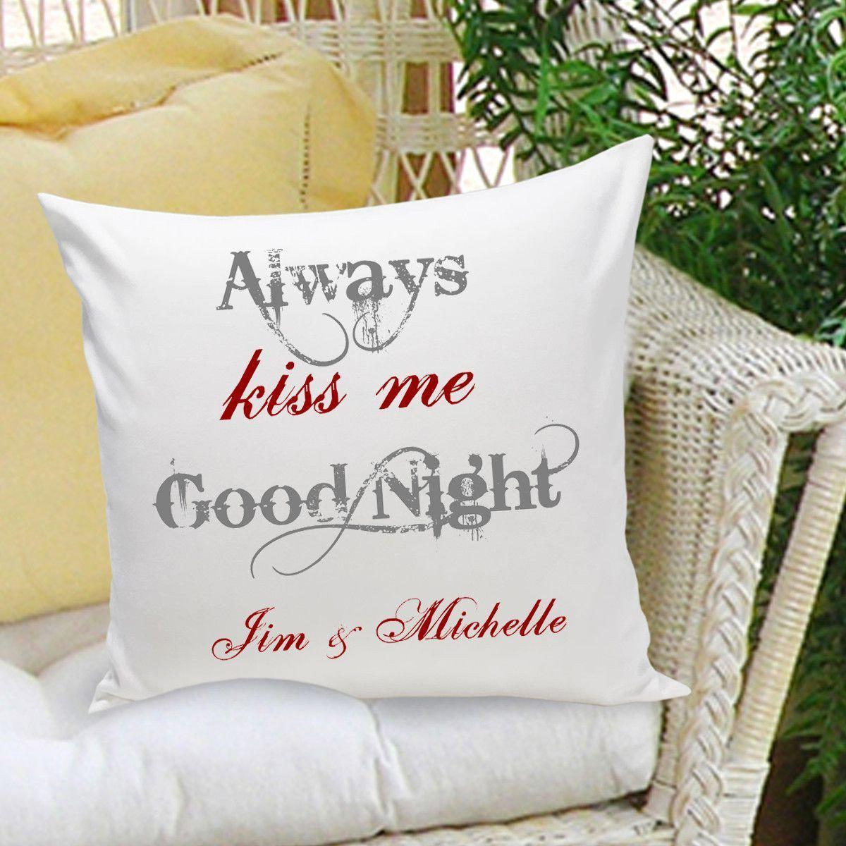 Personalized Always Kiss Me Good Night Throw Pillow